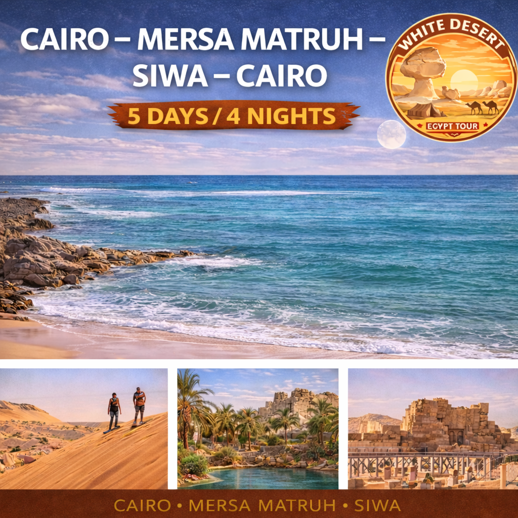 5 Days Siwa Oasis Tour from Cairo – Marsa Matrouh & Great Sand Sea Safari